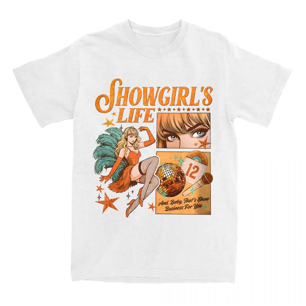 Women Tees The Life of A Showgirl Graphic T-shirt Casual Short Sleeve Tshirts for Female Unisex Streetwear Print T Shirt