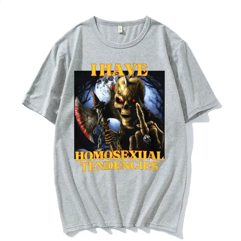 Homosexual Tendencies Funny Hard Skeleton Meme T-shirt Men Fashion Harajuku Cool Vintage T Shirt Male Casual High Quality Tshirt