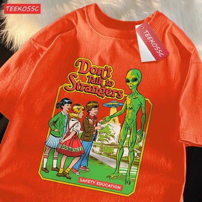 Don’T Talk To Strangers Print T-Shirt Street Breathable Tshirt Fashion Loose Tees Cotton Oversized Street Clothes Men Women